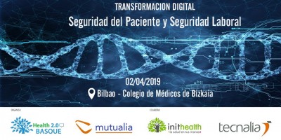 Expertos expondrán en Bilbao experiencias de transformación digital en procesos de seguridad del paciente y seguridad laboral